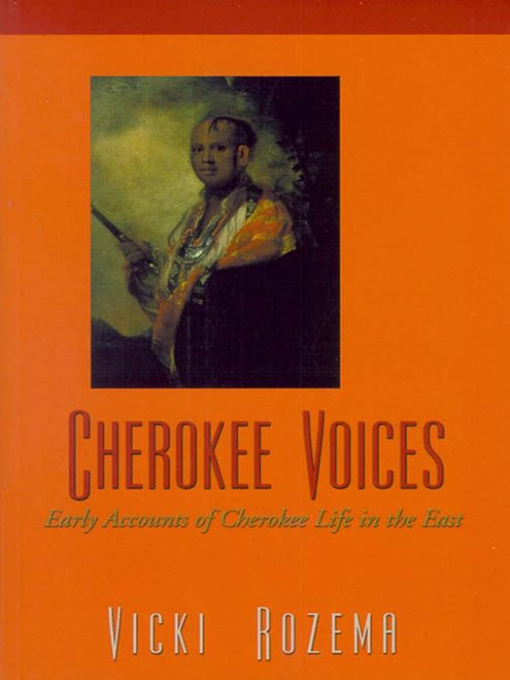 Title details for Cherokee Voices by Vicki Rozema - Available